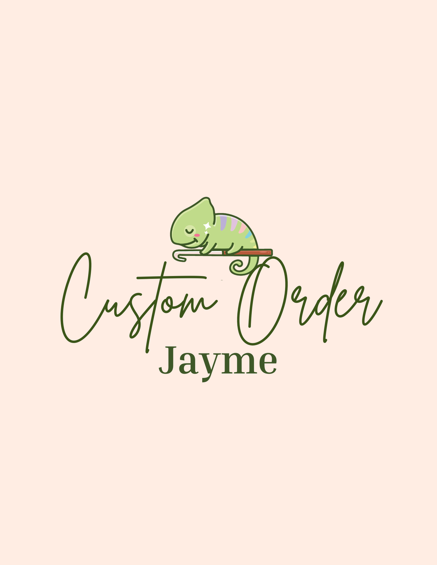 Custom Order for Jayme